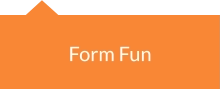 Form Fun